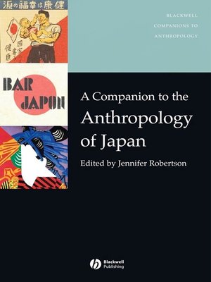 cover image of A Companion to the Anthropology of Japan